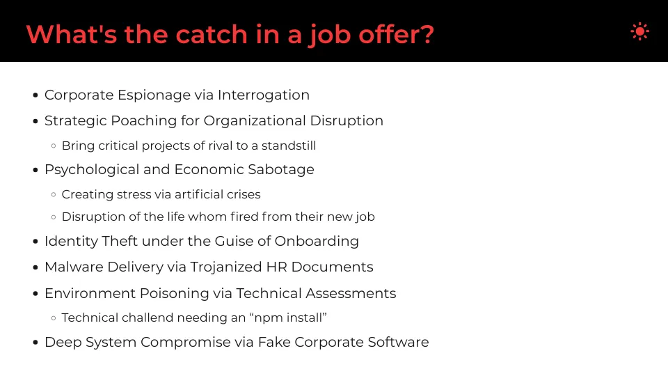Sabotage via job offer