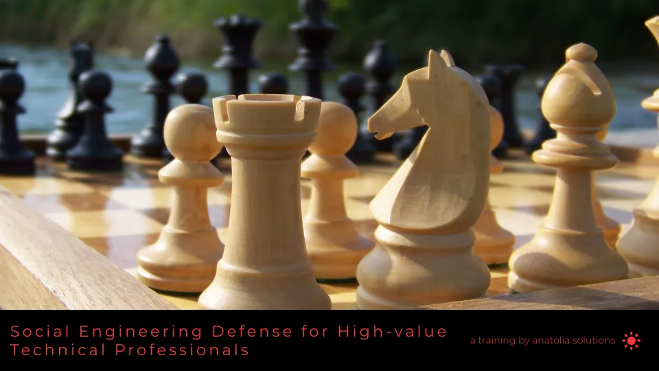Social Engineering Defense For High Value Technical Professionals