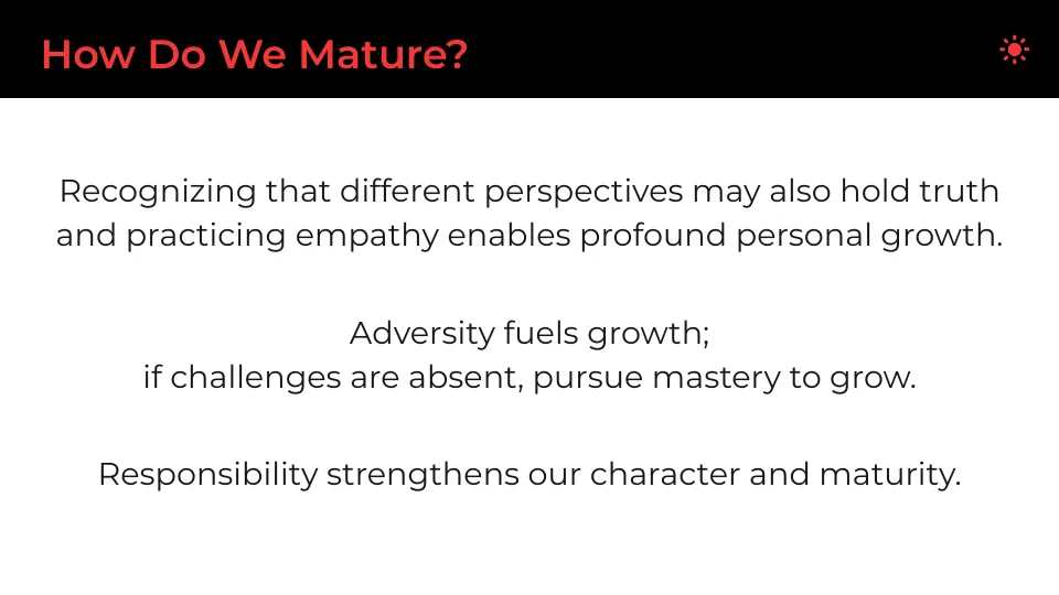 How Do We Mature 2
